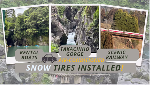 Takachiho Gorge & Scenic Railway Experience – Comfortable Private Car Tour